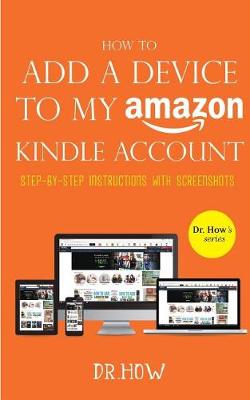 Book cover for How to Add a Device to My Amazon Kindle Account