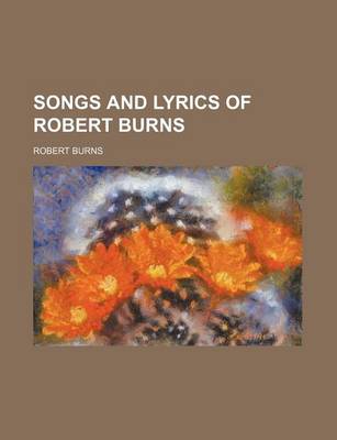 Book cover for Songs and Lyrics of Robert Burns