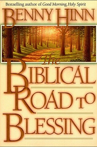 Cover of The Biblical Road to Blessing