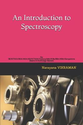 Book cover for An Introduction to Spectroscopy