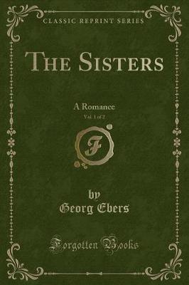 Book cover for The Sisters, Vol. 1 of 2