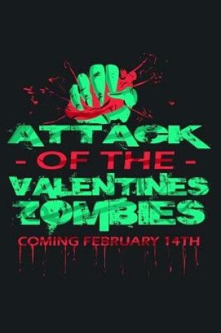 Cover of Attack of the Valentine's Zombies