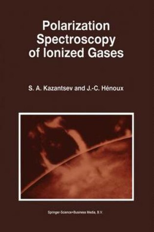 Cover of Polarization Spectroscopy of Ionized Gases