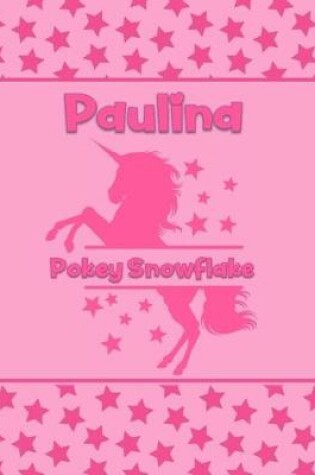 Cover of Paulina Pokey Snowflake