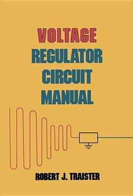 Book cover for Voltage Regulator Circuit Manual