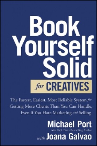 Cover of Book Yourself Solid for Creatives