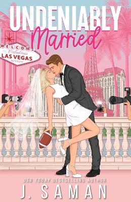 Cover of Undeniably Married