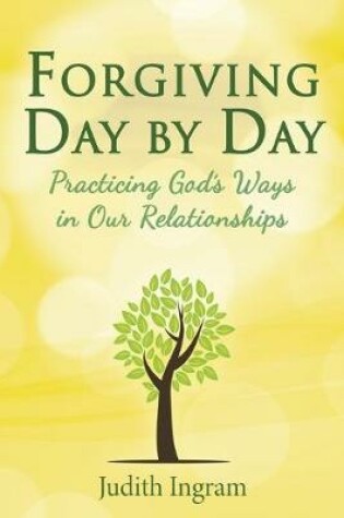 Cover of Forgiving Day by Day