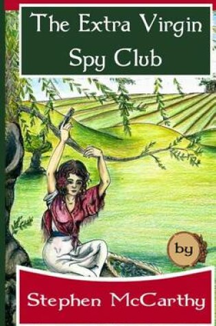 Cover of The Extra Virgin Spy Club