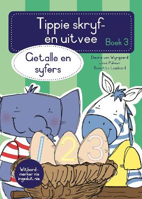 Book cover for Tippie skryf-en-uitvee boek 3: Getalle en syfers