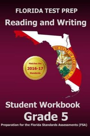 Cover of Florida Test Prep Reading and Writing Student Workbook Grade 5