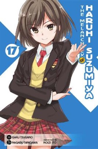 Cover of The Melancholy of Haruhi Suzumiya, Vol. 17 - Manga