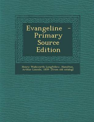 Book cover for Evangeline - Primary Source Edition