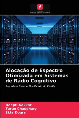 Book cover for Alocacao de Espectro Otimizada em Sistemas de Radio Cognitivo