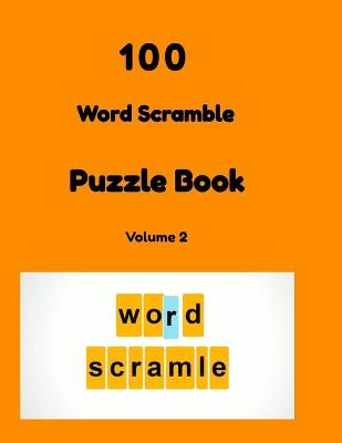 Book cover for 100 Word Scramble Puzzle Book