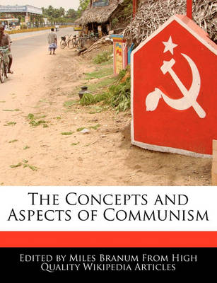 Book cover for The Concepts and Aspects of Communism
