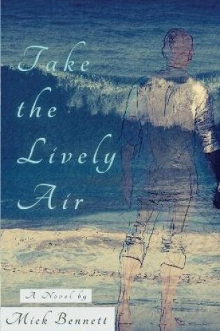 Cover of Take the Lively Air