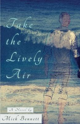 Book cover for Take the Lively Air