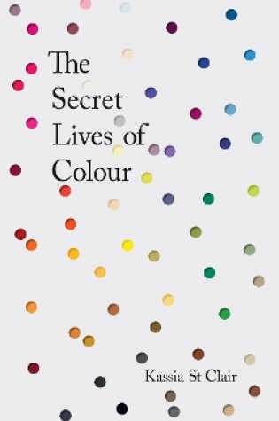 Cover of The Secret Lives of Colour