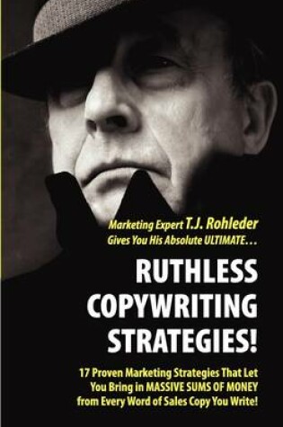 Cover of Ruthless Copywriting Strategies!