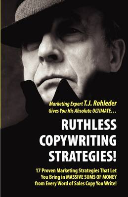 Book cover for Ruthless Copywriting Strategies!