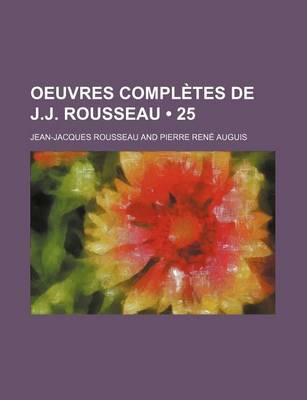 Book cover for Oeuvres Completes de J.J. Rousseau (25)