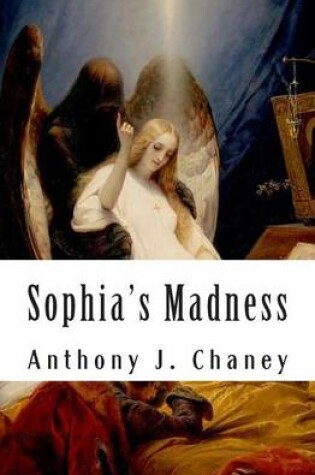 Cover of Sophia's Madness