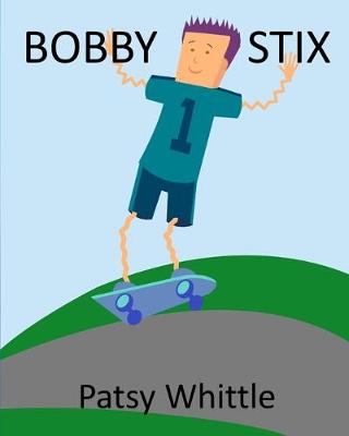 Book cover for Bobby Stix