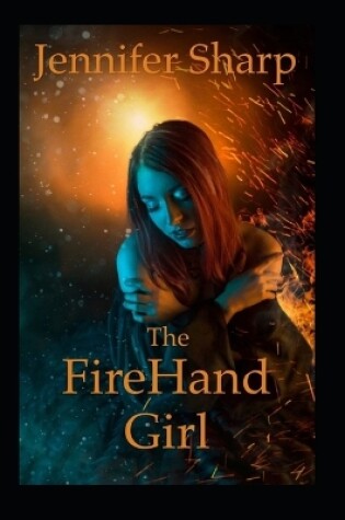 Cover of The FireHand Girl