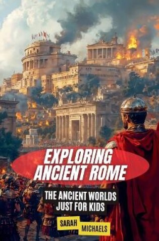 Cover of Exploring Ancient Rome