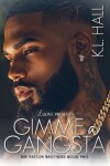 Book cover for Gimme a Gangsta