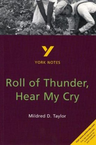 Cover of Roll of Thunder, Hear My Cry: York Notes for GCSE