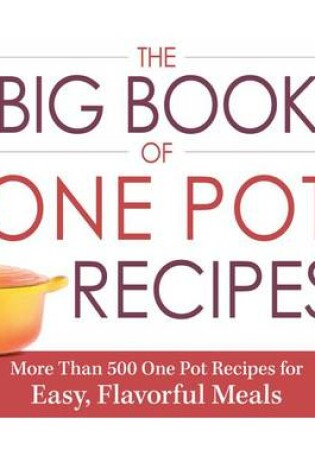 Cover of The Big Book of One Pot Recipes