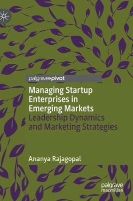 Book cover for Managing Startup Enterprises in Emerging Markets