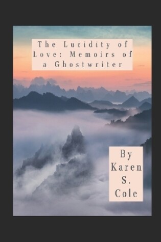 Cover of The Lucidity of Love