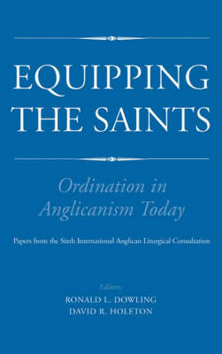 Book cover for Equipping the Saints - Ordination in Anglicanism Today