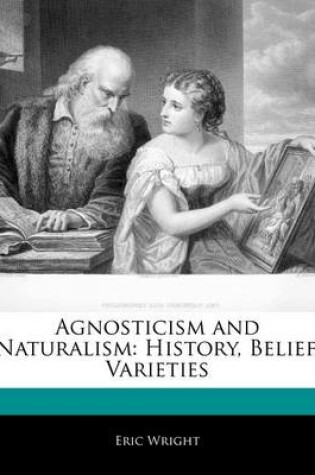 Cover of Agnosticism and Naturalism