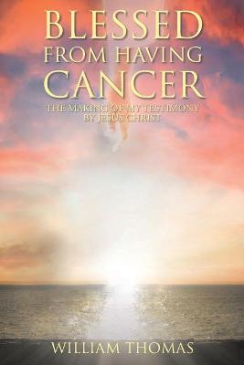 Book cover for Blessed from Having Cancer