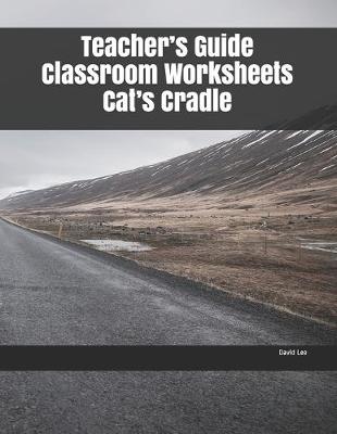 Book cover for Teacher's Guide Classroom Worksheets Cat's Cradle