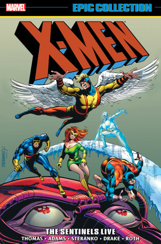 Cover of X-men Epic Collection: The Sentinels Live