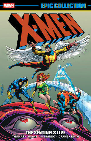 Book cover for X-men Epic Collection: The Sentinels Live