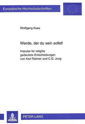 Book cover for Werde, Der Du Sein Sollst