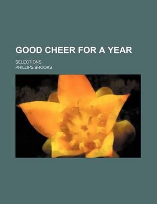 Book cover for Good Cheer for a Year; Selections