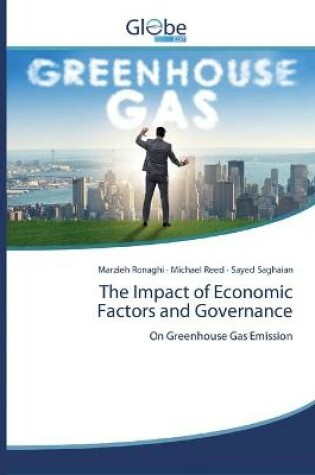 Cover of The Impact of Economic Factors and Governance