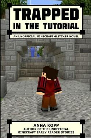 Cover of Trapped in the Tutorial