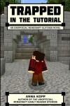 Book cover for Trapped in the Tutorial