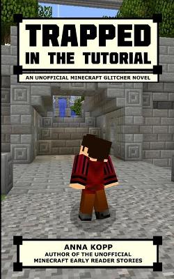 Cover of Trapped in the Tutorial