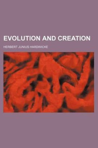 Cover of Evolution and Creation