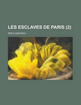 Book cover for Les Esclaves de Paris (2)