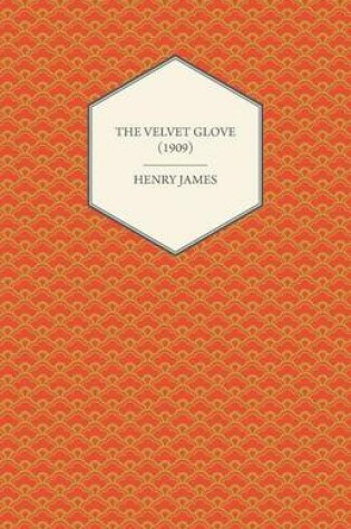 Cover of The Velvet Glove (1909)